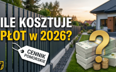Koszt budowy ogrodzenia w 2026 roku. Ile zapłacisz za metr bieżący na Pomorzu?