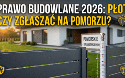 Prawo Budowlane 2026: Budowa ogrodzenia na Pomorzu – przepisy.