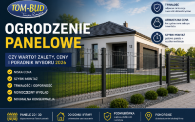 Ogrodzenie panelowe – czy warto? Zalety, ceny i poradnik wyboru 2026